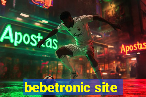 bebetronic site